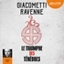 Eric Giacometti et Jacques Ravenne - Le triomphe des ténèbres.