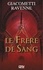 Marcas, Maître Franc-Maçon Tome 2 Le frère de sang. Volume 1