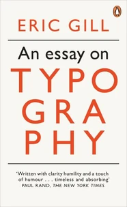 Eric Gill An Essay on Typography /anglais