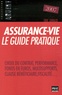 Eric Giraud - Assurance-vie, le guide pratique 2007.