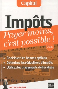 Impôts payer moins, c'est possible !