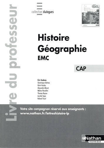 Eric Godeau - Histoire-Géographie EMC CAP Dialogues - Livre du professeur.