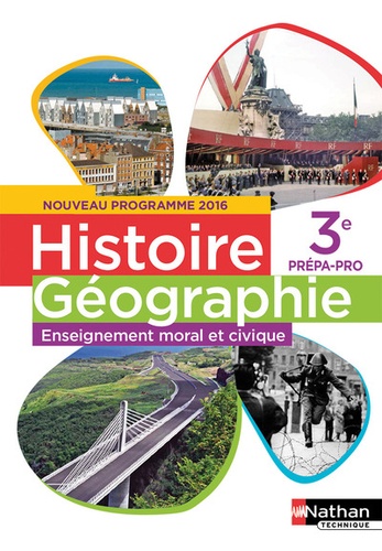 Eric Godeau - Histoire Géographie Enseignement moral et civique 3e prépa-pro.