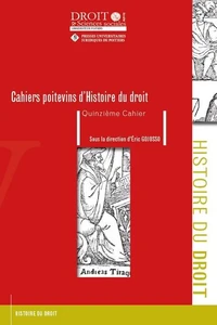 Cahiers Poitevins d'Histoire du droit