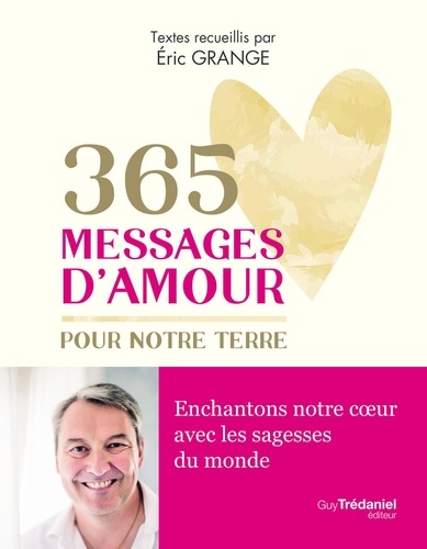 365 messages d'amour pour la Terre