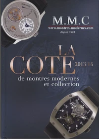 La Cote de montres modernes de collection