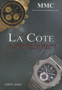 La Cote de montres modernes et de collection