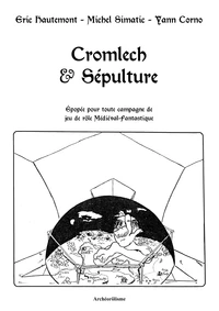 Cromlech & Sépulture