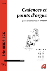 Eric Heidsieck - Cadences et points d’orgue (cahier 4) - pour les concertos de Mozart.