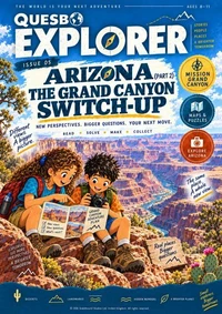 Quesbo Explorer Issue 5: Arizona Part 2