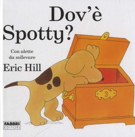 Eric Hill - Dov'è Spotty ?.