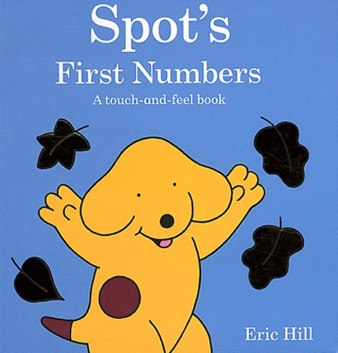Eric Hill - Spot's First Numbers.