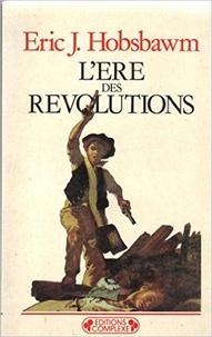 Eric Hobsbawm - L'ÁEre des révolutions.