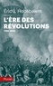 Eric Hobsbawm - L'ère des révolutions (1789-1848).