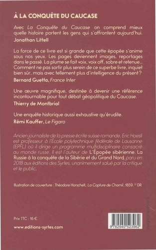 A La Conquete Du Caucase Epopee Geopolitique Eric Hoesli Livres Furet Du Nord