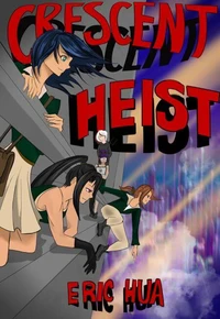 Crescent Heist