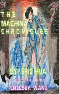 The Machina Chronicles