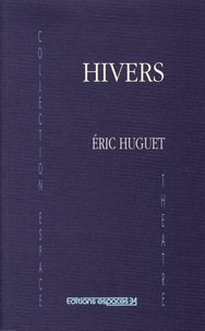 Eric Huguet - Hivers.