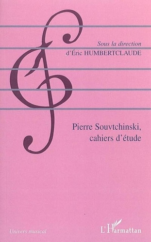 Eric Humbertclaude - Pierre Souvtchinski (1892-1985) . - Cahiers d'étude.