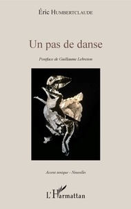 Eric Humbertclaude - Un pas de danse.