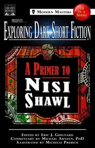 Exploring Dark Short Fiction #3: A Primer to Nisi Shawl