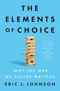 The Elements of Choice