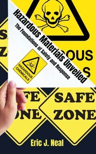 Hazardous Materials Unveiled
