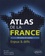 Atlas de la France. 50 cartes en couleur, enjeux et défis