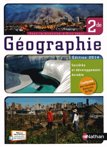 Eric Janin et Viviane Bories - Géographie 2e - Livre de l'élève.