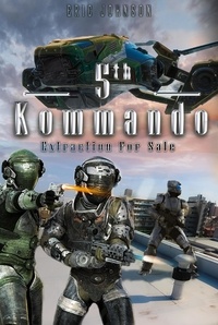  Eric Johnson - 5th Kommando: Extraction for Sale - 5th Kommando, #2.