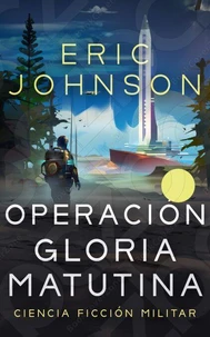 Operación Gloria Matutina