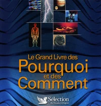 Le grand livre des pourquoi et des comment