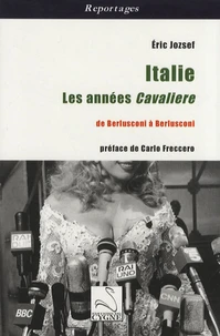 Italie : les années Cavaliere