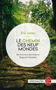 Eric Julien - Le chemin des neufs mondes.