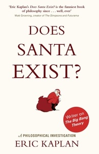 Eric Kaplan - Does Santa Exist?.