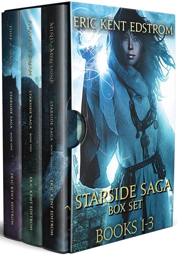  Eric Kent Edstrom - Starside Saga (Books 1-3).