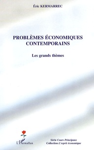 Problèmes économiques contemporains - Les grands thèmes.pdf