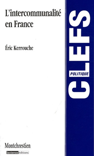 Eric Kerrouche - L'intercommunalité en France.