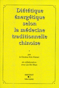 Diététique énergétique selon la médecine traditionnelle chinoise