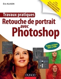 Eric Klasen - Travaux pratiques : retouche de portrait avec Photoshop.