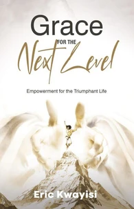 Grace For The Next Level