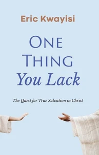 One Thing You Lack