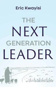 The Next Generation Leader