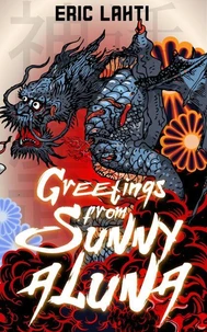 Greetings From Sunny Aluna