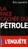Eric Laurent - La face cachée du pétrole.