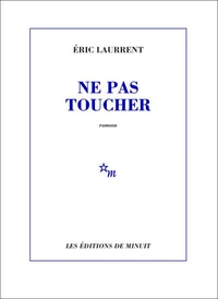 Ne Pas Toucher