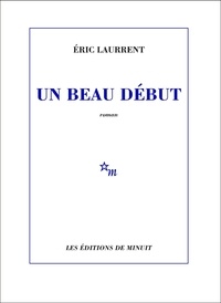 Eric Laurrent - Un beau début.