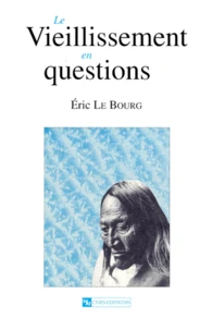 Le vieillissement en questions