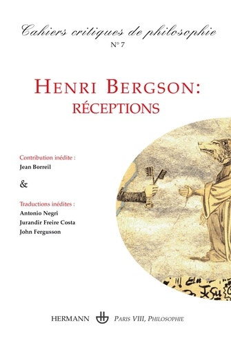 Eric Lecerf - Cahiers critiques de philosophie N° 7, décembre 2008 : Henri Bergson : réceptions.