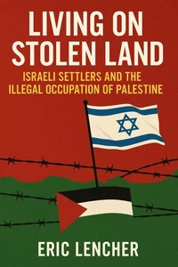 Living on Stolen Land